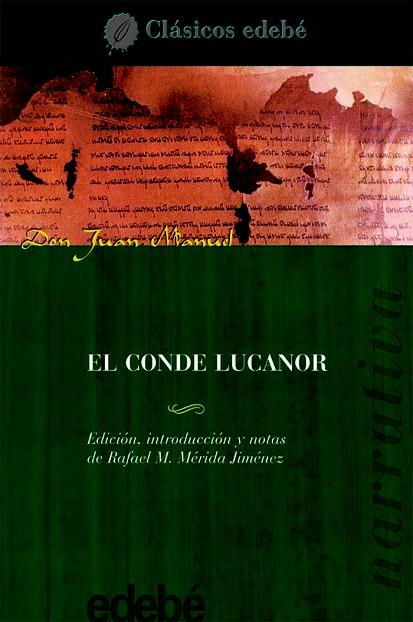 EL CONDE LUCANOR | 9788423655427 | DON JUAN MANUEL EDEBÉ (OBRA COLECTIVA) | Llibreria Online de Vilafranca del Penedès | Comprar llibres en català