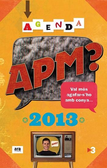 AGENDA APM 2013 | 9788415642084 | AA.VV | Llibreria Online de Vilafranca del Penedès | Comprar llibres en català