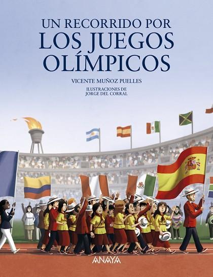 UN RECORRIDO POR LOS JUEGOS OLÍMPICOS | 9788469865729 | MUÑOZ PUELLES, VICENTE | Llibreria Online de Vilafranca del Penedès | Comprar llibres en català