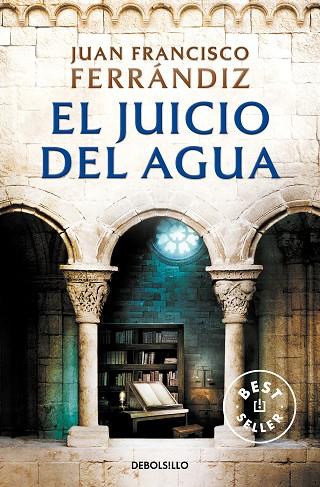 EL JUICIO DEL AGUA | 9788466359238 | FERRÁNDIZ, JUAN FRANCISCO | Llibreria Online de Vilafranca del Penedès | Comprar llibres en català