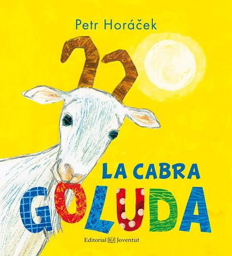 LA CABRA GOLUDA | 9788426143853 | HORÁCEK, PETR | Llibreria Online de Vilafranca del Penedès | Comprar llibres en català