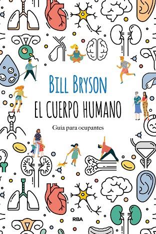 EL CUERPO HUMANO | 9788491874805 | BRYSON BILL | Llibreria Online de Vilafranca del Penedès | Comprar llibres en català