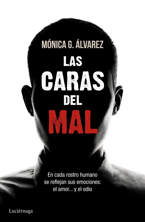 LAS CARAS DEL MAL | 9788415864493 | ALVAREZ, MONICA G | Llibreria Online de Vilafranca del Penedès | Comprar llibres en català