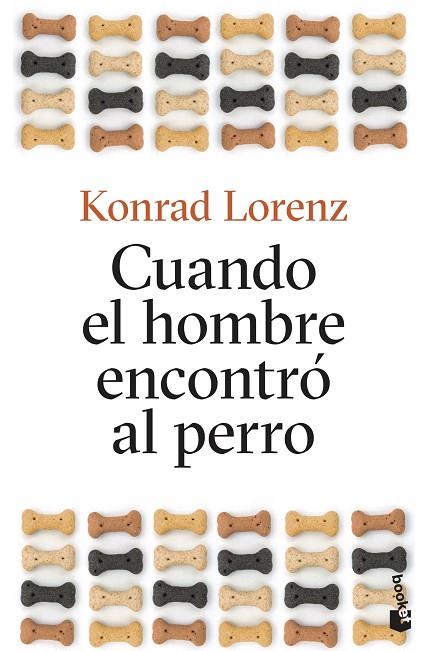 CUANDO EL HOMBRE ENCONTRÓ AL PERRO | 9788490667408 | LORENZ, KONRAD | Llibreria Online de Vilafranca del Penedès | Comprar llibres en català