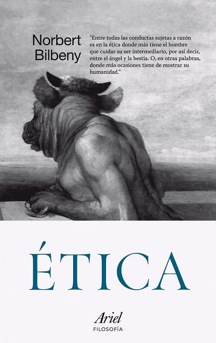 ETICA | 9788434470590 | BILBENY, NORBERT | Llibreria Online de Vilafranca del Penedès | Comprar llibres en català