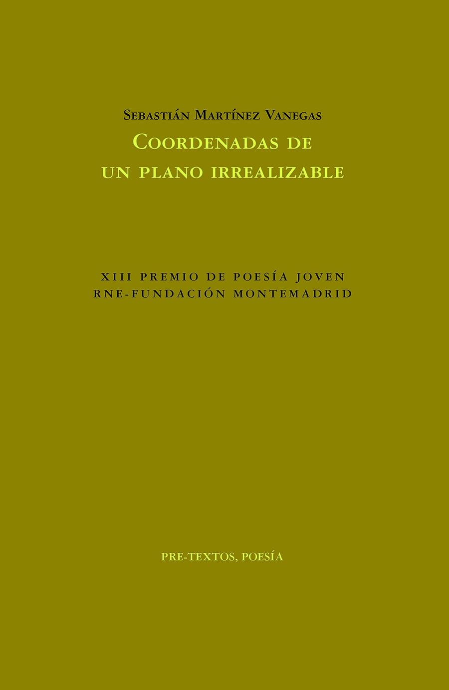 COORDENADAS DE UN PLANO IRREALIZABLE | 9788418935114 | MARTÍNEZ VANEGAS, SEBASTIÁN | Llibreria Online de Vilafranca del Penedès | Comprar llibres en català