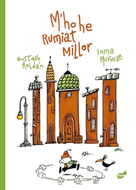 M HO HE RUMIAT MILLOR | 9788418702617 | MUÑOZ MORENO, INMA | Llibreria Online de Vilafranca del Penedès | Comprar llibres en català