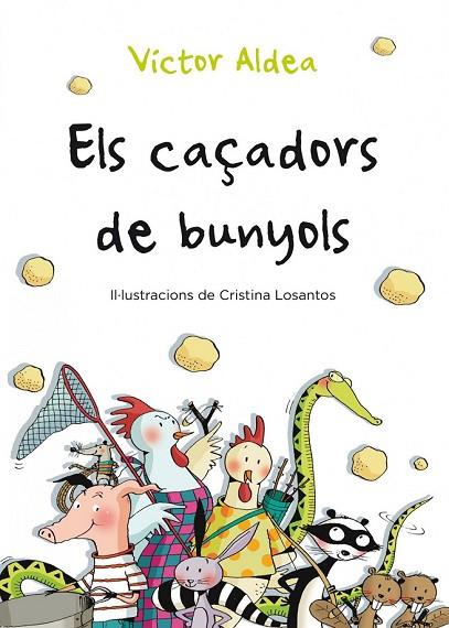 ELS CAÇADORS DE BUNYOLS | 9788490570029 | ALDEA, VICTOR | Llibreria Online de Vilafranca del Penedès | Comprar llibres en català