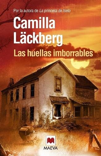 LAS HUELLAS IMBORRABLES | 9788415140696 | LACKBERG,  CAMILLA | Llibreria Online de Vilafranca del Penedès | Comprar llibres en català