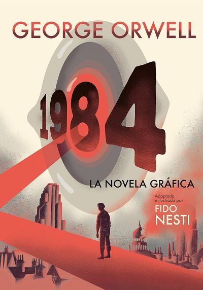 1984 LA NOVELA GRÁFICA | 9788466352062 | ORWELL, GEORGE | Llibreria Online de Vilafranca del Penedès | Comprar llibres en català