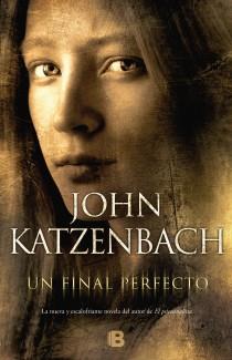 UN FINAL PERFECTO | 9788466652193 | KATZENBACH, JOHN | Llibreria Online de Vilafranca del Penedès | Comprar llibres en català