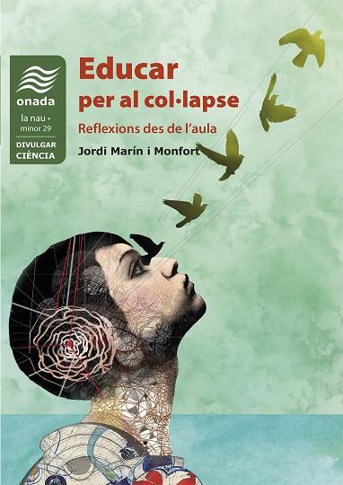 EDUCAR PER AL COL·LAPSE | 9788418634758 | MARÍN MONFORT, JORDI | Llibreria Online de Vilafranca del Penedès | Comprar llibres en català