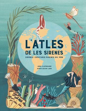 L'ATLES DE LES SIRENES | 9788466147705 | CLAYBOURNE, ANNA | Llibreria Online de Vilafranca del Penedès | Comprar llibres en català