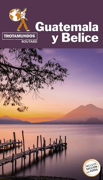 GUATEMALA Y BELICE | 9788417245283 | GLOAGUEN, PHILIPPE | Llibreria Online de Vilafranca del Penedès | Comprar llibres en català