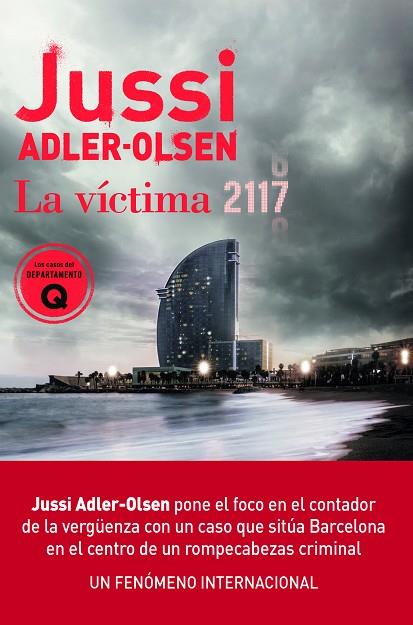 LA VÍCTIMA 2117 | 9788417708856 | ADLER-OLSEN, JUSSI | Llibreria Online de Vilafranca del Penedès | Comprar llibres en català