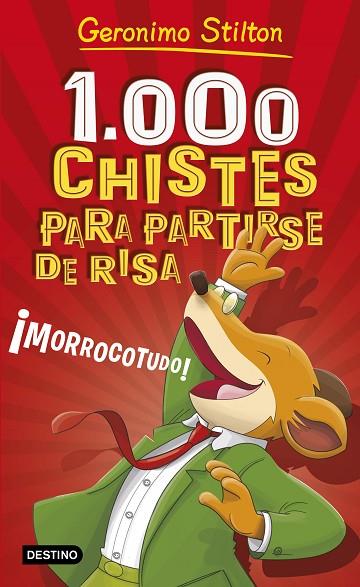 1000 CHISTES PARA PARTIRSE DE RISA | 9788408187639 | STILTON, GERONIMO | Llibreria Online de Vilafranca del Penedès | Comprar llibres en català
