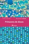 PRIMAVERA DE DIOSES | 9788419035554 | BASHO, PRECURSORES DE | Llibreria Online de Vilafranca del Penedès | Comprar llibres en català