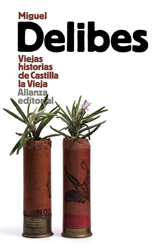 VIEJAS HISTORIAS DE CASTILLA LA VIEJA | 9788420697987 | DELIBES, MIGUEL | Llibreria Online de Vilafranca del Penedès | Comprar llibres en català