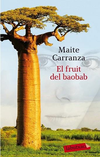 EL FRUIT DEL BAOBAB | 9788499308289 | CARRANZA, MAITE  | Llibreria L'Odissea - Libreria Online de Vilafranca del Penedès - Comprar libros