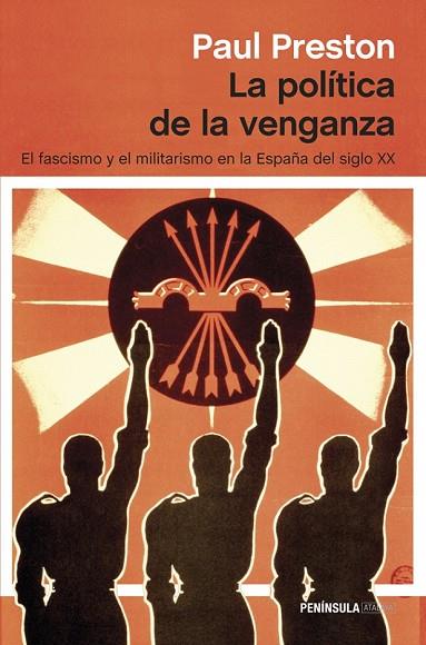 LA POLÍTICA DE LA VENGANZA | 9788499423098 | PRESTON, PAUL | Llibreria L'Odissea - Libreria Online de Vilafranca del Penedès - Comprar libros