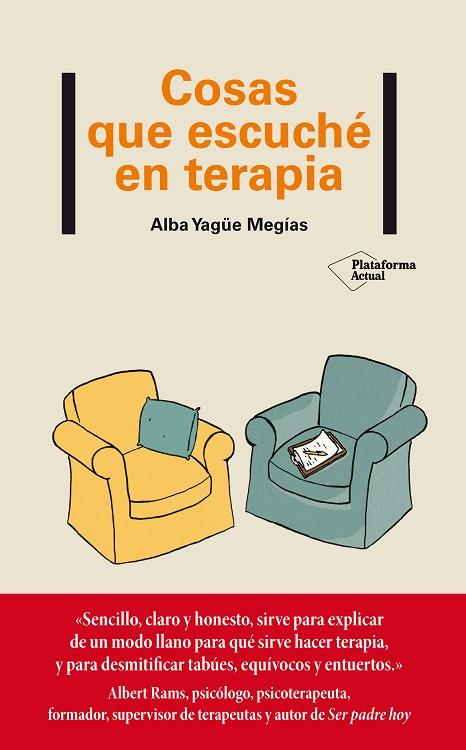 COSAS QUE ESCUCHÉ EN TERAPIA | 9788417886615 | YAGÜE MEGÍAS, ALBA | Llibreria Online de Vilafranca del Penedès | Comprar llibres en català