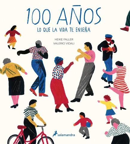 100 AÑOS | 9788498389685 | FALLER, HEIKE/VIDALI, VALERIO | Llibreria Online de Vilafranca del Penedès | Comprar llibres en català