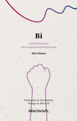 BI APUNTES PARA UNA REVOLUCIÓN SEXUAL | 9788418283598 | EISNER, SHIRI | Llibreria Online de Vilafranca del Penedès | Comprar llibres en català