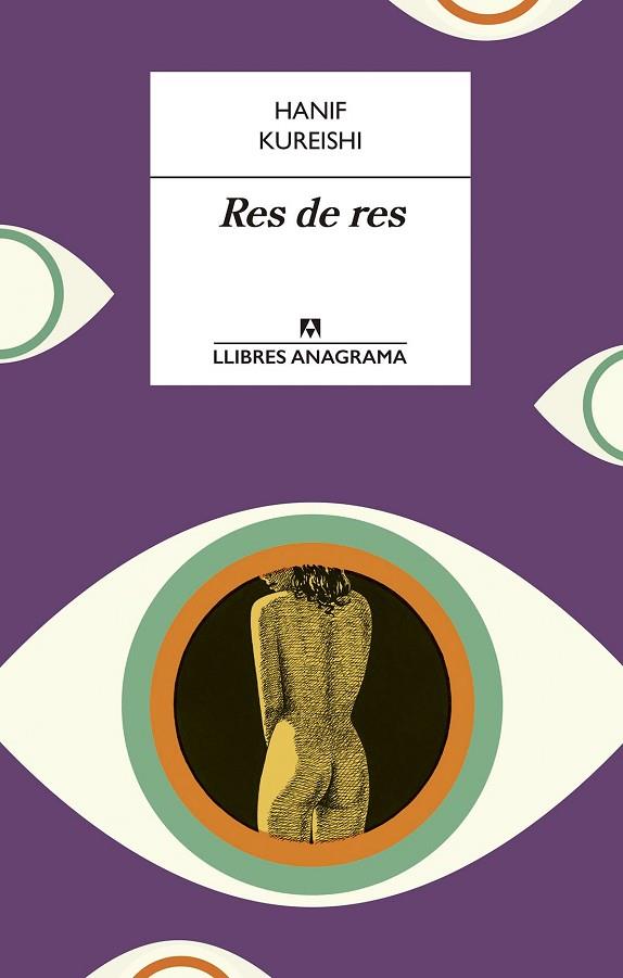 RES DE RES | 9788433915641 | KUREISHI, HANIF | Llibreria Online de Vilafranca del Penedès | Comprar llibres en català