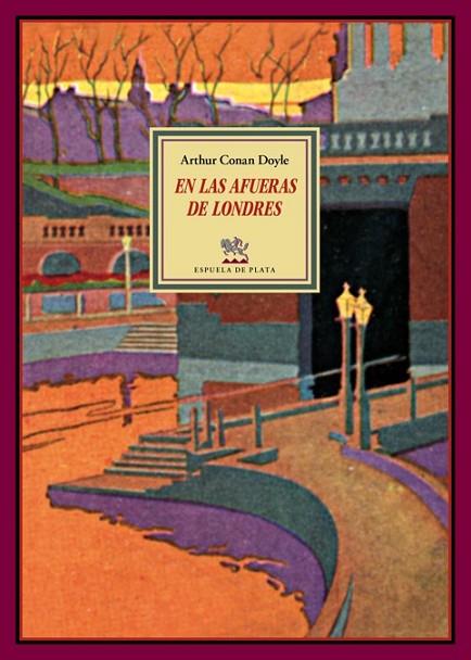 EN LAS AFUERAS DE LONDRES | 9788416034208 | CONAN DOYLE, ARTHUR | Llibreria Online de Vilafranca del Penedès | Comprar llibres en català