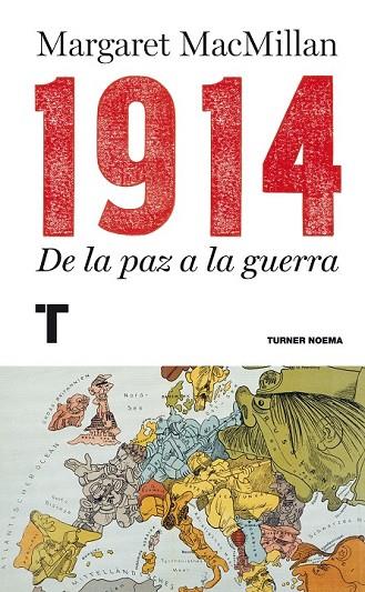 1914 DE LA PAZ A LA GUERRA | 9788415832089 | MACMILLAN, MARGARET | Llibreria L'Odissea - Libreria Online de Vilafranca del Penedès - Comprar libros
