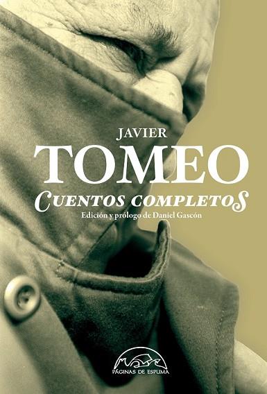 CUENTOS COMPLETOS | 9788483931653 | TOMEO, JAVIER | Llibreria Online de Vilafranca del Penedès | Comprar llibres en català