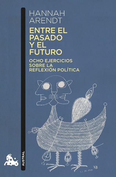 ENTRE EL PASADO Y EL FUTURO | 9788499426624 | ARENDT, HANNAH | Llibreria Online de Vilafranca del Penedès | Comprar llibres en català
