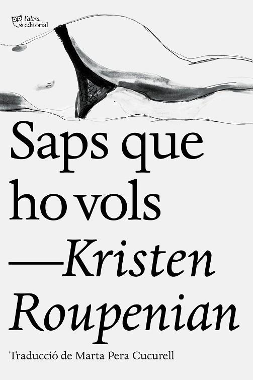 SAPS QUE HO VOLS | 9788412006902 | ROUPENIAN, KRISTEN | Llibreria Online de Vilafranca del Penedès | Comprar llibres en català