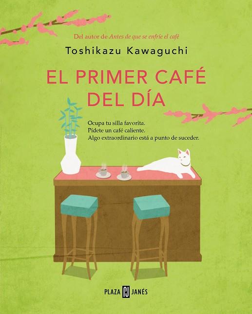 EL PRIMER CAFÉ DEL DÍA ( ANTES DE QUE SE ENFRÍE EL CAFÉ 3 ) | 9788401032905 | KAWAGUCHI, TOSHIKAZU | Llibreria Online de Vilafranca del Penedès | Comprar llibres en català