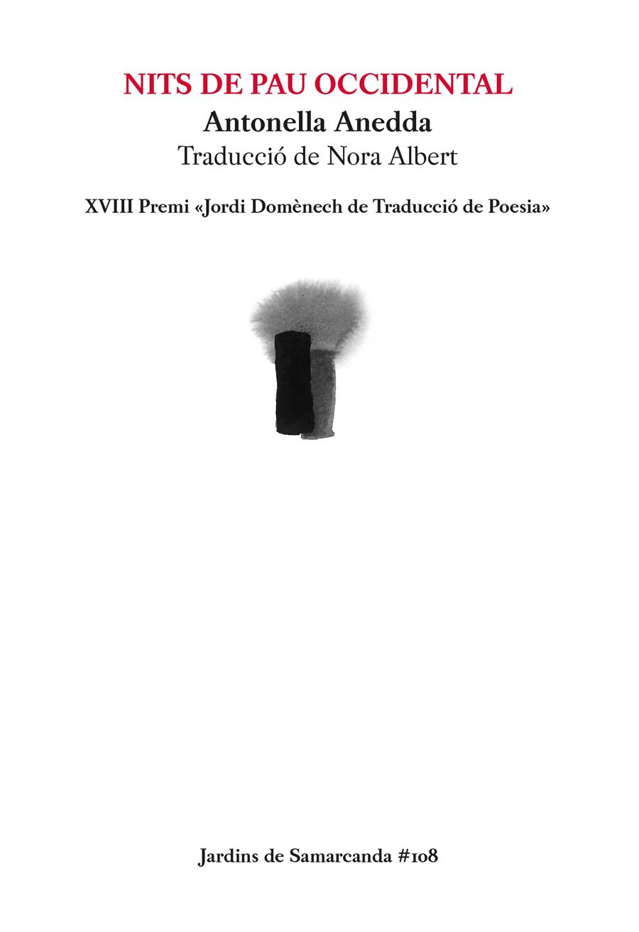 NITS DE PAU OCCIDENTAL | 9788497667814 | ANEDDA ANGIOY, ANTONELLA | Llibreria Online de Vilafranca del Penedès | Comprar llibres en català