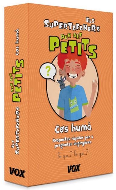 ELS SUPERTAFANERS PER ALS PETITS. COS HUMÀ | 9788499742069 | LAROUSSE EDITORIAL | Llibreria Online de Vilafranca del Penedès | Comprar llibres en català
