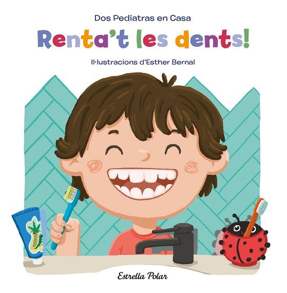 RENTA'T LES DENTS! | 9788413890418 | BLANCO, ELENA/OÑORO, GONZALO/BERNAL, ESTHER | Llibreria Online de Vilafranca del Penedès | Comprar llibres en català