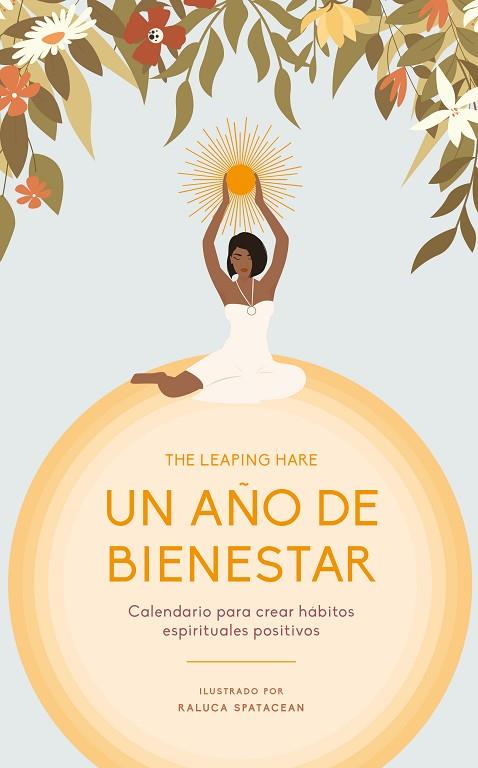 UN AÑO DE BIENESTAR | 9788419043207 | THE LEAPING HARE | Llibreria Online de Vilafranca del Penedès | Comprar llibres en català