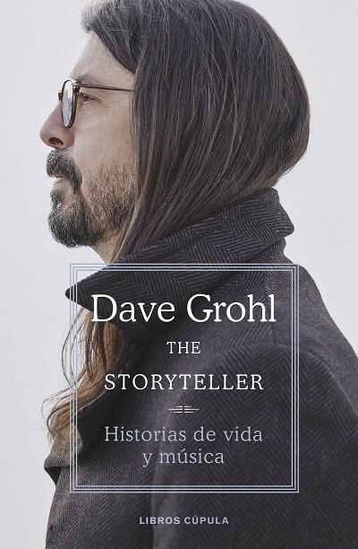 THE STORYTELLER | 9788448029265 | GROHL, DAVE | Llibreria Online de Vilafranca del Penedès | Comprar llibres en català