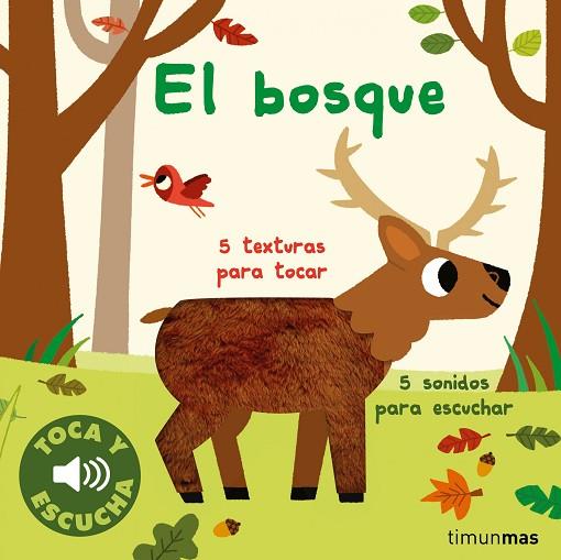 EL BOSQUE. TOCA Y ESCUCHA | 9788408264309 | BILLET, MARION | Llibreria Online de Vilafranca del Penedès | Comprar llibres en català