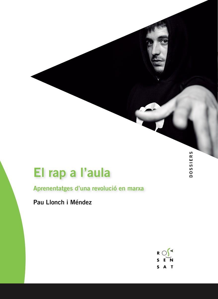 EL RAP A L'AULA | 9788412176421 | LLONCH MÉNDEZ, PAU | Llibreria Online de Vilafranca del Penedès | Comprar llibres en català