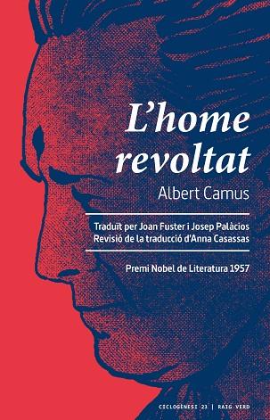 L'HOME REVOLTAT | 9788417925666 | CAMUS, ALBERT | Llibreria L'Odissea - Libreria Online de Vilafranca del Penedès - Comprar libros
