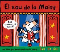 EL XOU DE LA MAISY | 9788484882169 | COUSINS, LUCY | Llibreria Online de Vilafranca del Penedès | Comprar llibres en català