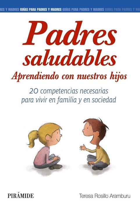 PADRES SALUDABLES | 9788436835472 | ROSILLO ARAMBURU, TERESA | Llibreria Online de Vilafranca del Penedès | Comprar llibres en català