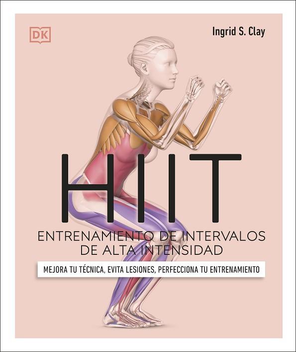 HIIT. ENTRENAMIENTO DE INTERVALOS DE ALTA INTENSIDAD | 9780241619872 | DK | Llibreria Online de Vilafranca del Penedès | Comprar llibres en català