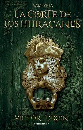 LA CORTE DE LOS HURACANES ( VAMPYRIA 3 ) | 9788419283795 | DIXEN, VICTOR | Llibreria Online de Vilafranca del Penedès | Comprar llibres en català