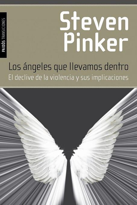 LOS ÁNGELES QUE LLEVAMOS DENTRO | 9788449327636 | PINKER, STEVEN  | Llibreria Online de Vilafranca del Penedès | Comprar llibres en català