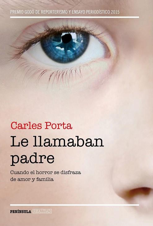 LE LLAMABAN PADRE | 9788499424859 | PORTA, CARLES | Llibreria Online de Vilafranca del Penedès | Comprar llibres en català