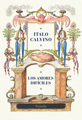 LOS AMORES DIFICILES | 9788419553768 | CALVINO, ITALO | Llibreria Online de Vilafranca del Penedès | Comprar llibres en català