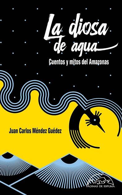 LA DIOSA DE AGUA | 9788483932728 | MÉNDEZ GUÉDEZ, JUAN CARLOS | Llibreria Online de Vilafranca del Penedès | Comprar llibres en català
